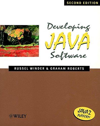 developing java software 2nd edition russel winder, graham roberts 0471606960, 9780471606963
