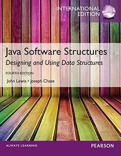 java software structures 4th international edition john lewis, joseph chase 0273793322, 9780273793328