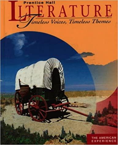 literature timeless voices timeless themes the american experience 5th edition duer amy emily hutchinson