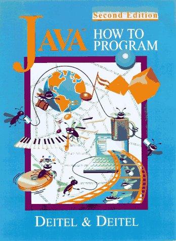java how to program 2nd edition harvey m. deitel, paul j. deitel 0138993947, 9780138993948