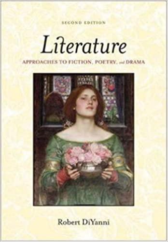 literature approaches to fiction poetry and drama 2nd edition robert diyanni 0073252123, 978-0073252124