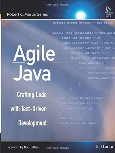 agile java crafting code with test driven development 1st edition jeff langr 0131482394, 9780131482395
