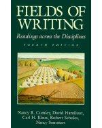fields of writing readings across the disciplines 4th edition nancy r. comley, david hamilton, nancy sommers,