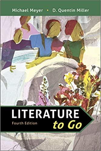 literature to go 4th edition michael meyer, d. quentin miller 131919592x, 978-1319195922