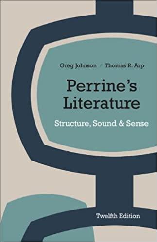 perrine's literature structure sound and sense 12th edition thomas r. arp, greg johnson 1285052056,