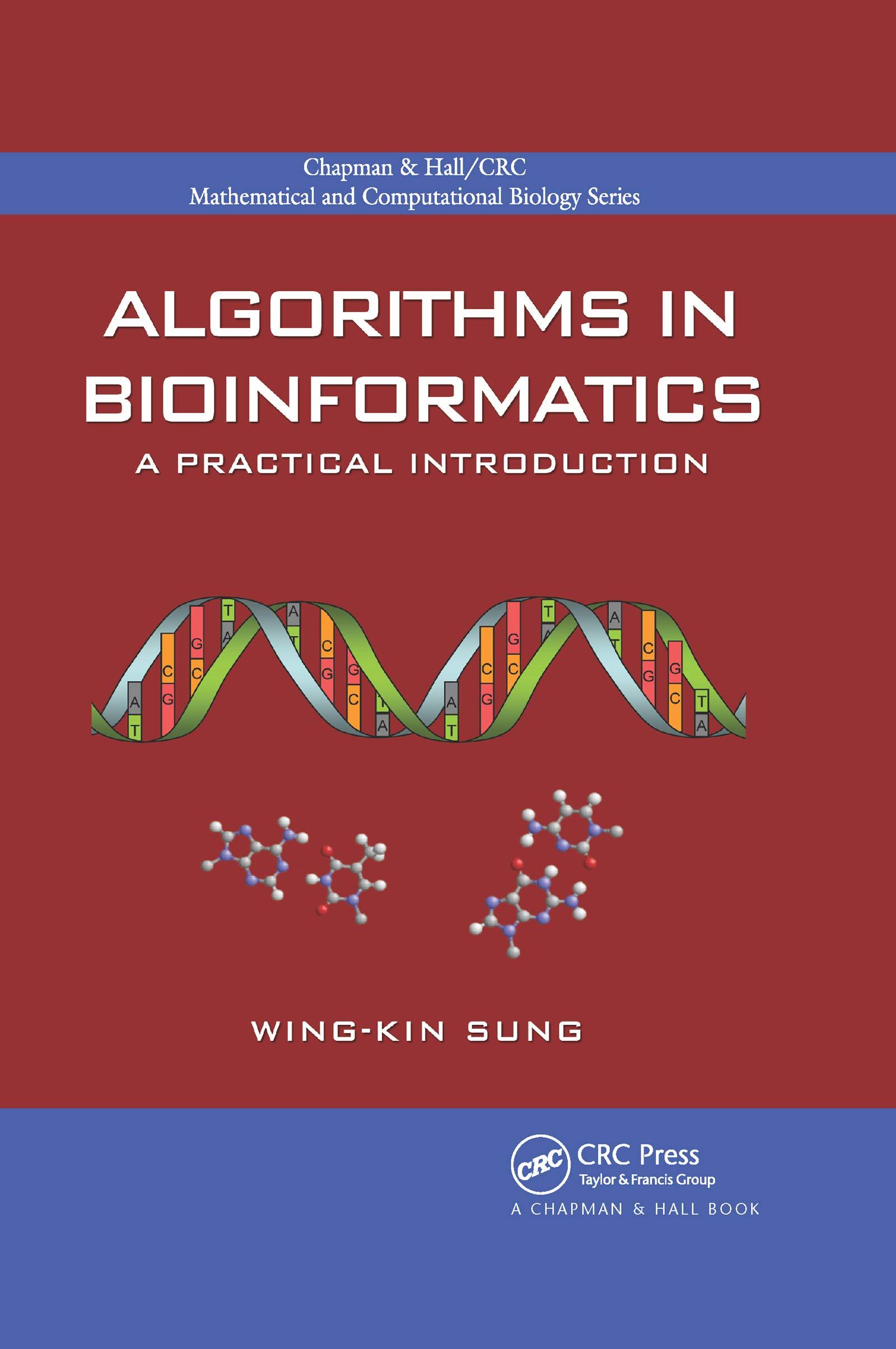 algorithms in bioinformatics a practical introduction 1st edition wing-kin sung 036765931x, 9780367659318