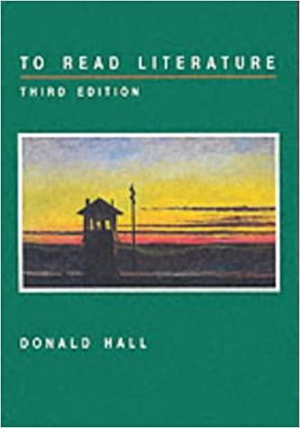 to read literature 3rd edition donald hall 0030555426, 978-0030555428