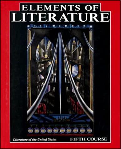 elements of literature 5th course 1st edition robert anderson 003074198x, 978-0030741982
