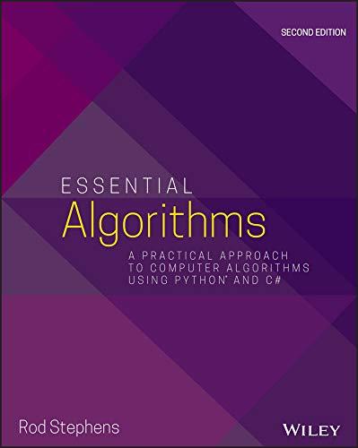 essential algorithms a practical approach to computer algorithms using python and c# 2nd edition rod stephens