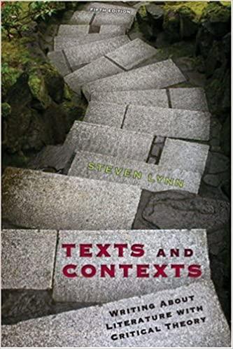 texts and contexts writing about literature with critical theory 5th edition steven lynn 032144907x,