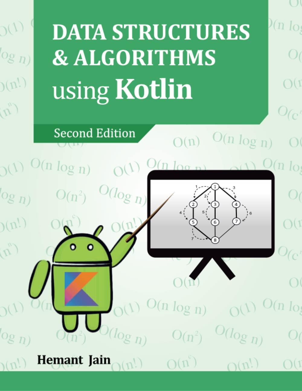 data structures and algorithms using kotlin 2nd edition hemant jain 9357803459, 9789357803458