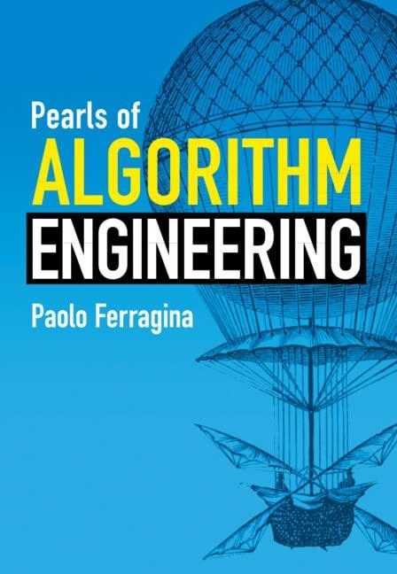 pearls of algorithm engineering 1st edition paolo ferragina 1009123289, 9781009123280