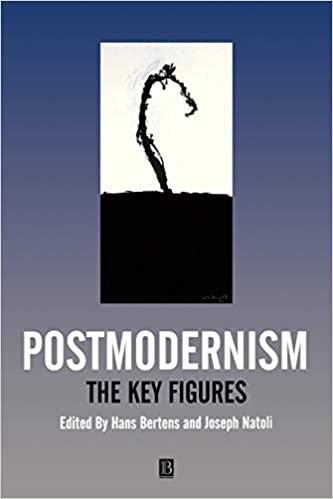 postmodernism the key figures 1st edition hans bertens, joseph natoli 0631217975, 978-0631217978