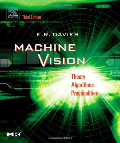 machine vision theory algorithms practicalities 3rd edition e. r. davies 0122060938, 9780122060939