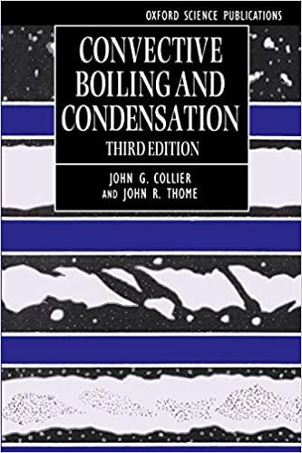 convective boiling and condensation 3rd edition john g. collier, john r. thome 0198562969, 978-0198562962