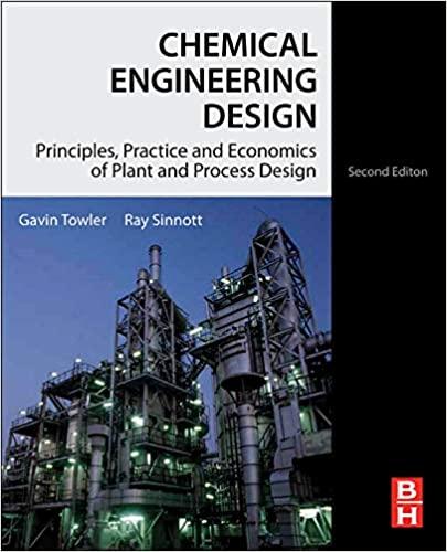 chemical engineering design principles practice and economics of plant and process design 2nd edition gavin