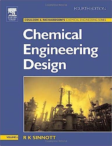 chemical engineering design 4th edition r.k. sinnott 0750665386, 978-0750665384