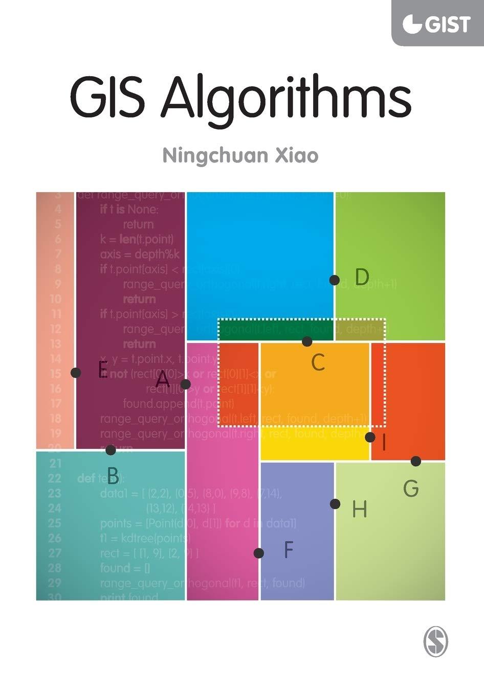 gis algorithms 1st edition ningchuan xiao 1446274330, 9781446274330
