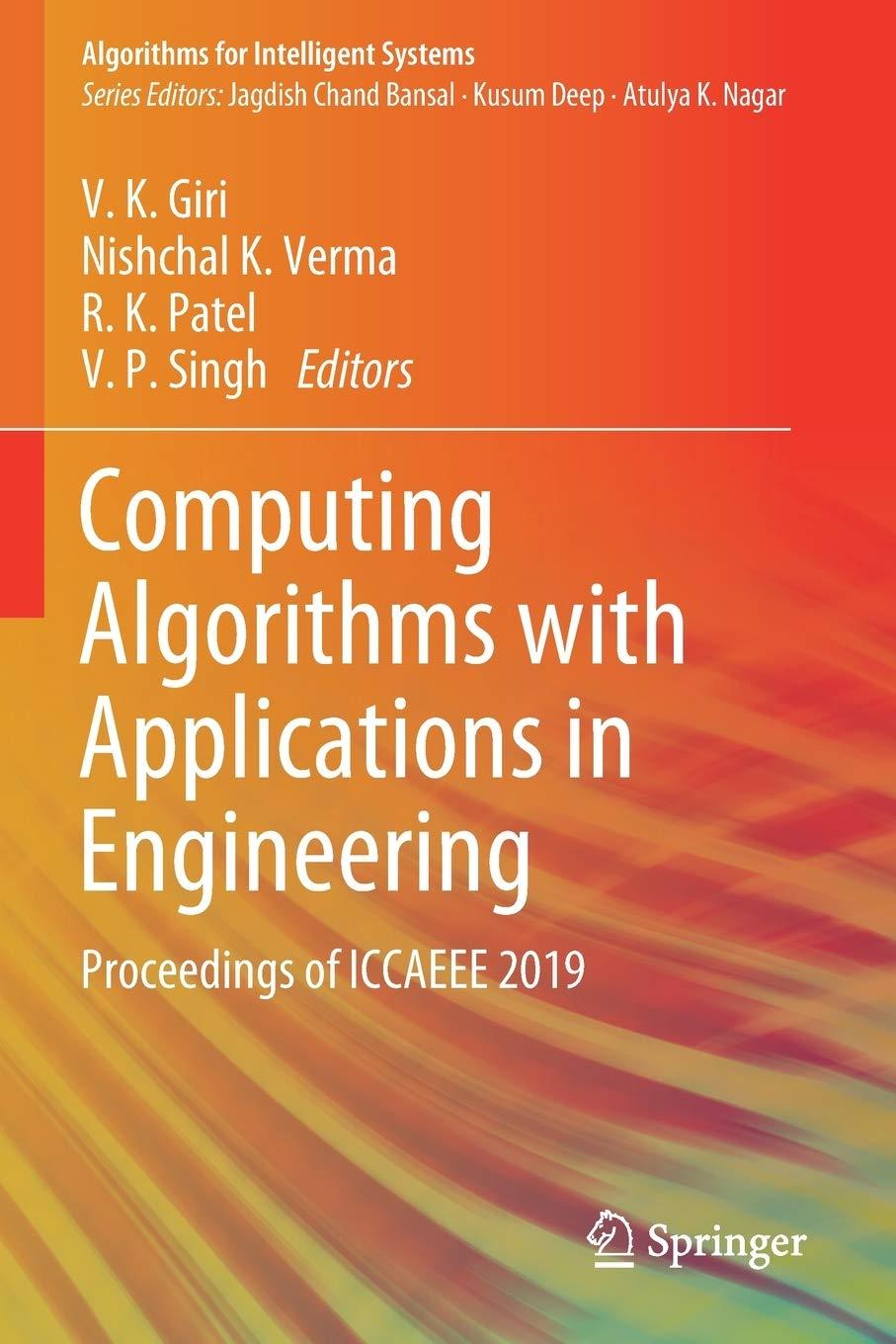 computing algorithms with applications in engineering 1st edition v. k. giri, nishchal k. verma, r. k. patel,