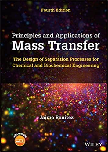 principles and applications of mass transfer 4th edition jaime benitez 1119785243, 978-1119785248