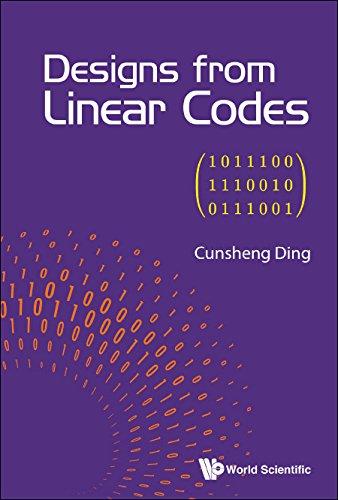 designs from linear codes 1st edition cunsheng ding 9813274328, 9789813274327