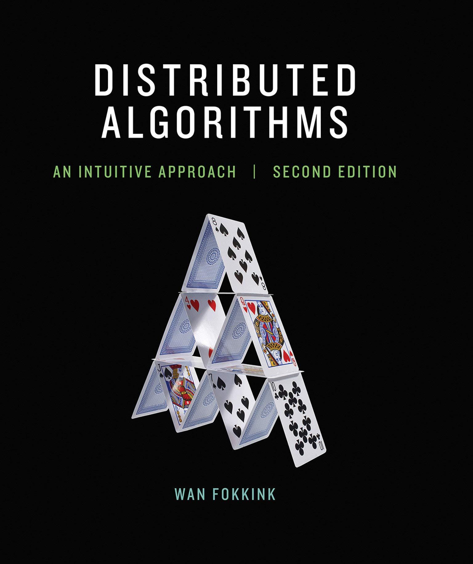 distributed algorithms an intuitive approach 2nd edition wan fokkink 0262037661, 9780262037662