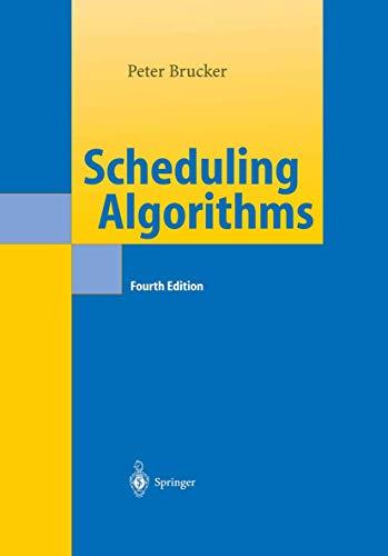 scheduling algorithms 4th edition peter brucker 3540205241, 9783540205241
