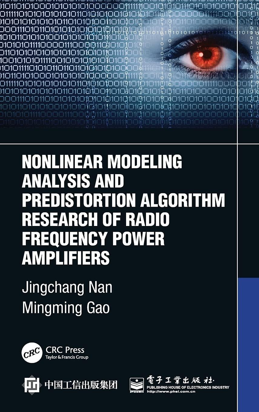 nonlinear modeling analysis and predistortion algorithm research of radio frequency power amplifiers 1st