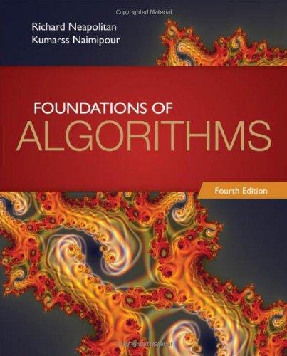 foundations of algorithms 4th edition richard neapolitan 0763782505, 9780763782504