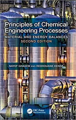 principles of chemical engineering processes 2nd edition nayef ghasem, redhouane henda 1482222280,
