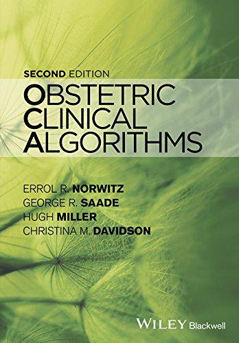 obstetric clinical algorithms 2nd edition errol r. norwitz, george r. saade, hugh miller, christina m.