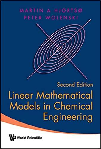 linear mathematical models in chemical engineering 2nd edition martin aksel hjortso;peter r. wolenski