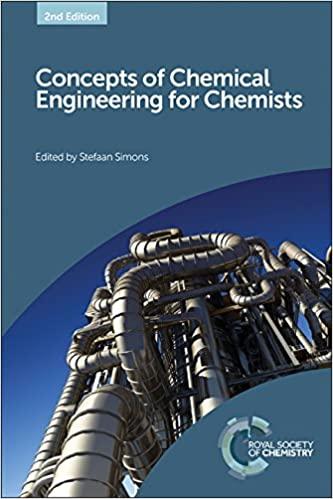 concepts of chemical engineering for chemists 2nd edition stefaan simons 1782623582, 978-1782623588