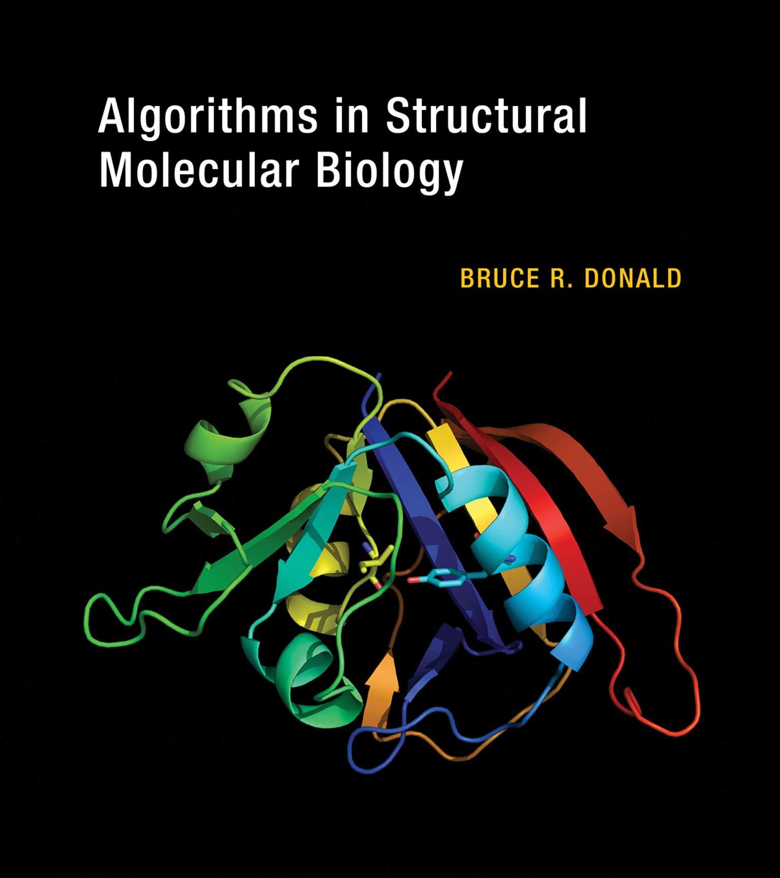 algorithms in structural molecular biology 1st edition bruce r. donald 0262015595, 9780262015592