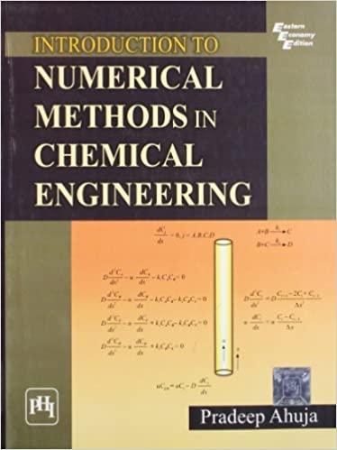 introduction to numerical methods in chemical engineering 1st edition ahuja 8120340183, 978-8120340183