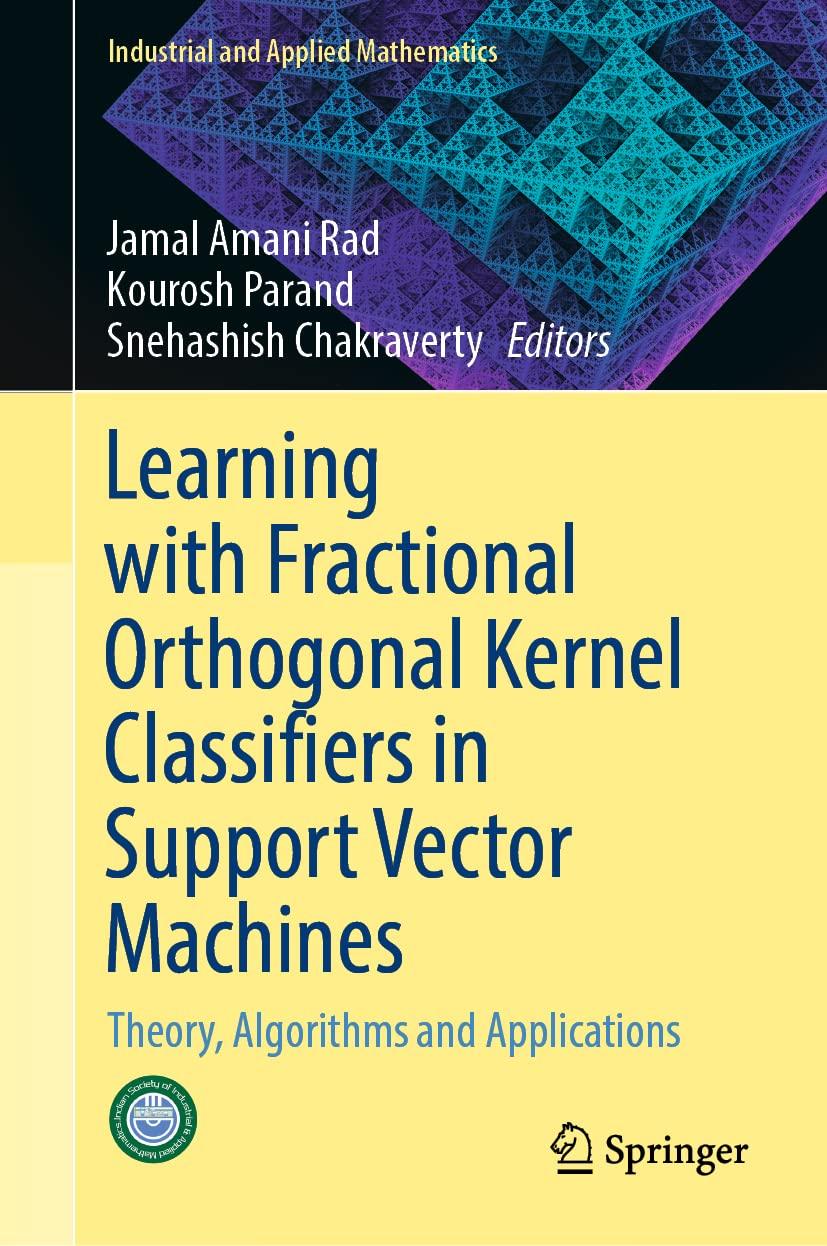 learning with fractional orthogonal kernel classifiers in support vector machines theory algorithms and