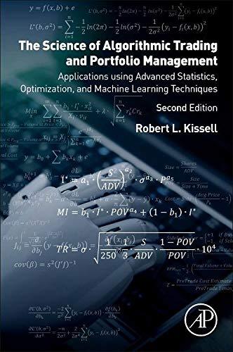 the science of algorithmic trading and portfolio management 2nd edition robert l. kissell 0128156309,
