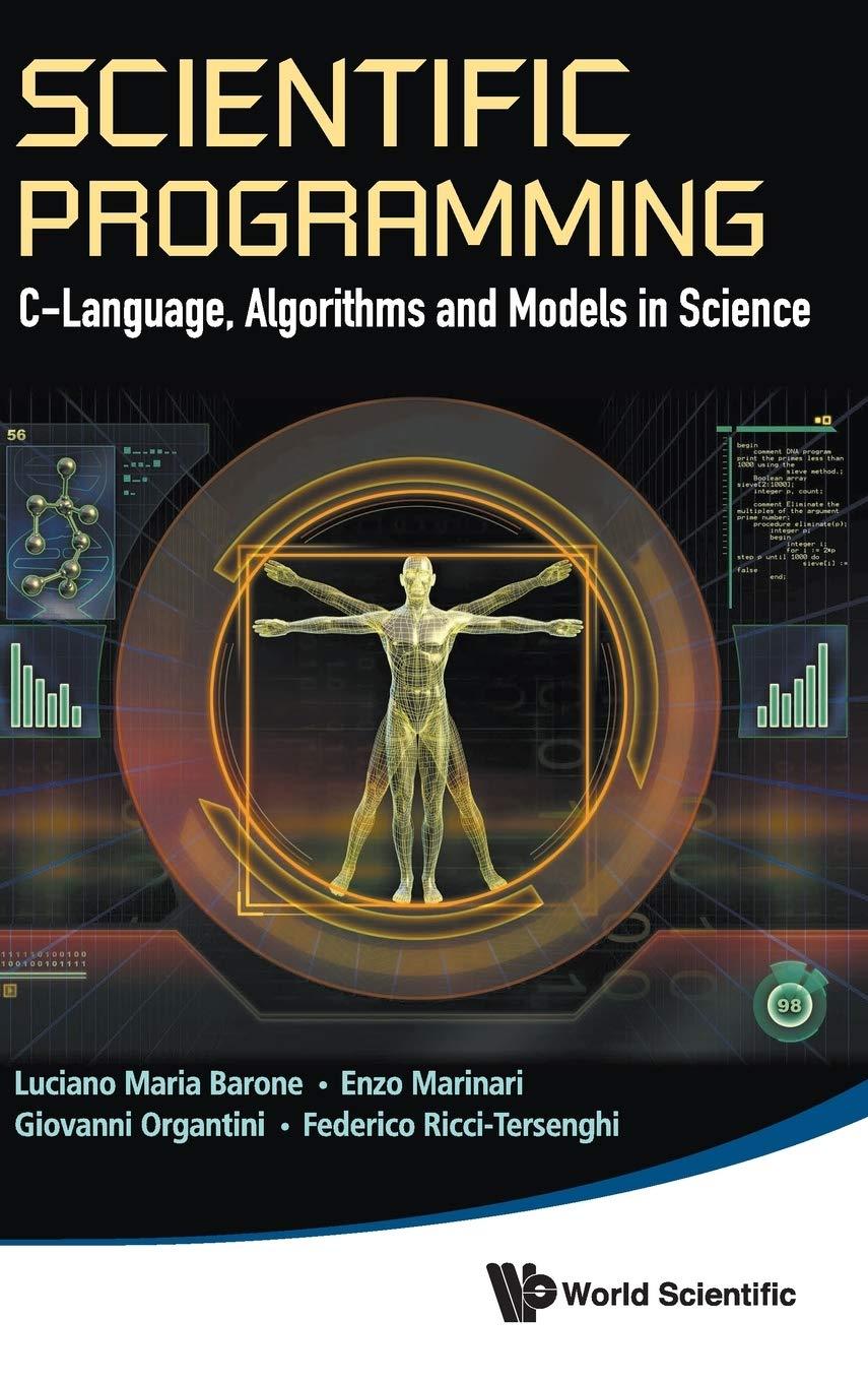 scientific programming c language algorithms and models in science 1st edition enzo marinari, luciano maria