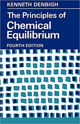 the principles of chemical equilibrium 4th edition k. g. denbigh 0521281504, 978-0521281508