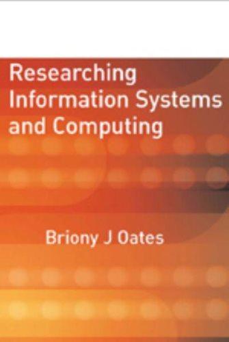 researching information systems and computing 1st edition dr briony j. oates 141290224x, 9781412902243