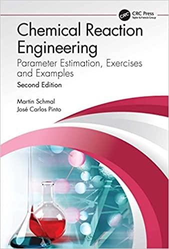 chemical reaction engineering 2nd edition martin schmal, josé carlos pinto 0367494469, 978-0367494469