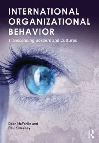 international organizational behavior transcending borders and cultures 1st edition paul mcfarlin, paul