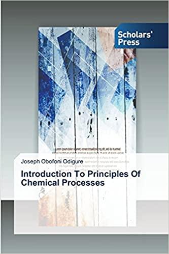 introduction to principles of chemical processes 1st edition joseph obofoni odigure 3639517490, 978-3639517491