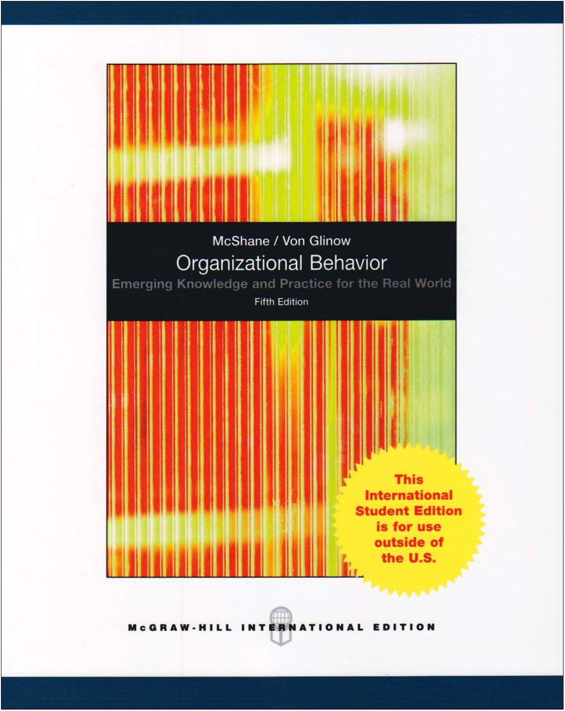 Organizational Behavior Emerging Knowledge And Practice For The Real World
