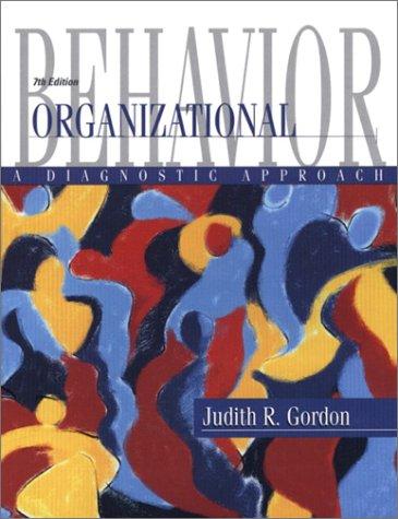 organizational behavior a diagnostic approach 7th edition judith r. gordon 0130328472, 9780130328472