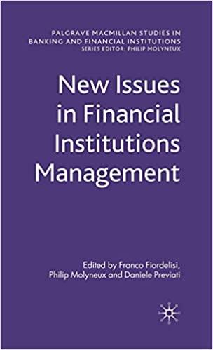 new issues in financial institutions management 2010th edition f fiordelisi, p molyneux, d previati