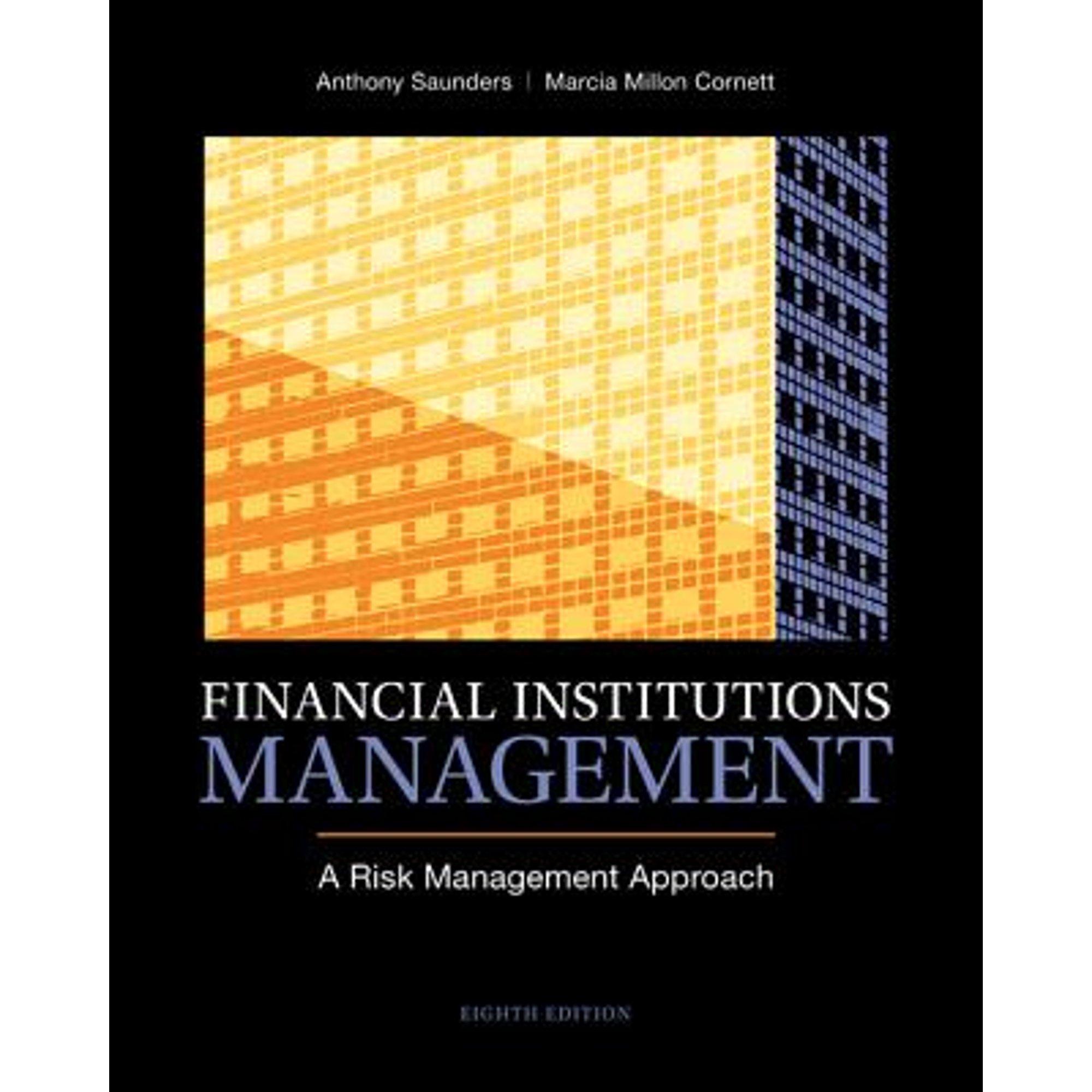 financial institutions management 8th edition anthony saunders, marcia cornett 0078034809, 978-0078034800