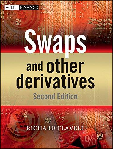 swaps and other derivatives 2nd edition richard r. flavell 047072191x, 9780470721919