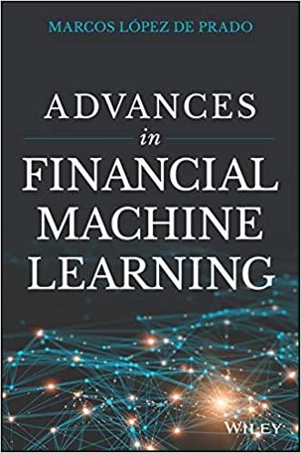advances in financial machine learning 1st edition marcos lopez de prado 1119482089, 978-1119482086
