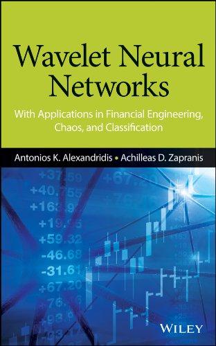 wavelet neural networks with applications in financial engineering chaos and classification 1st edition